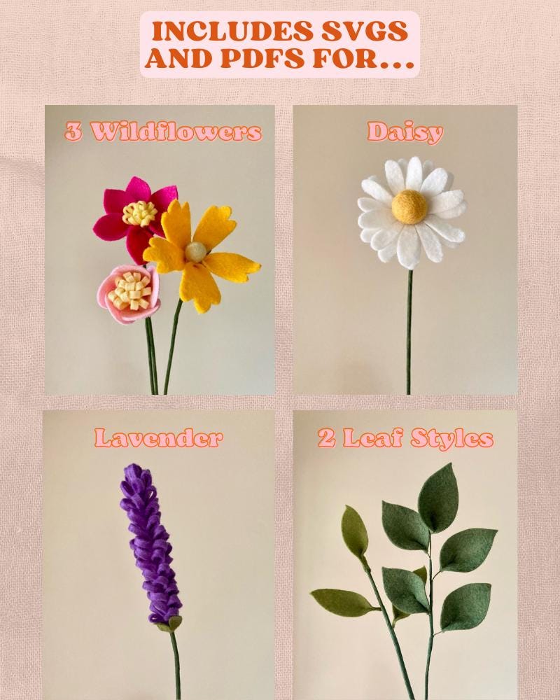 Felt Wildflower Bouquet Tutorial, Digital Download, SVG and PDFs Included