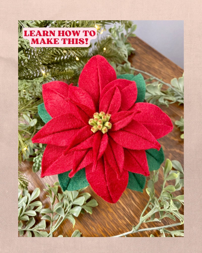 Felt Poinsettia SVG and PDF Pattern and Tutorial, Digital Download