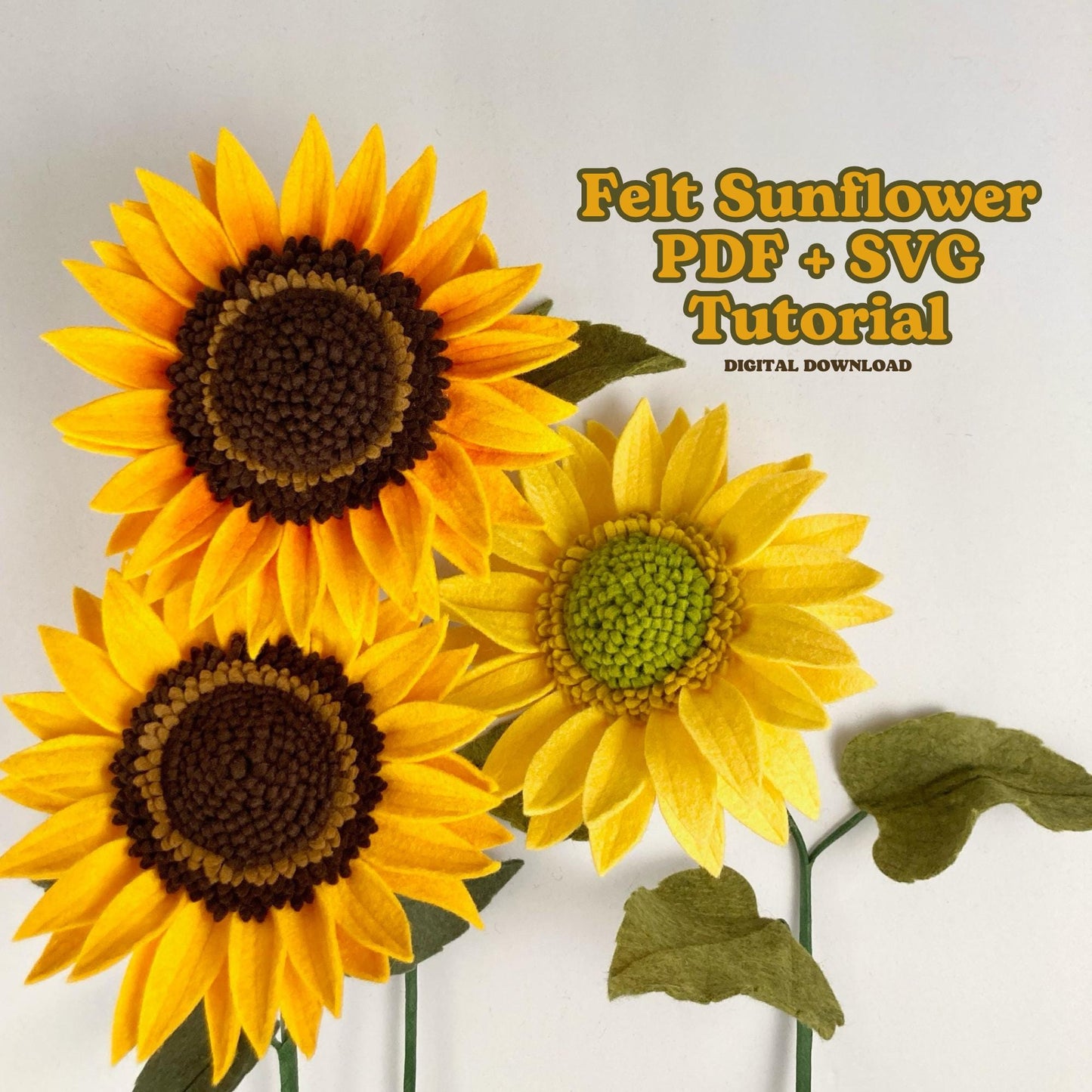 Felt Sunflower SVG and PDF Pattern and Tutorial, Digital Download