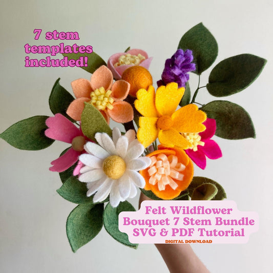 Felt Wildflower Bouquet Tutorial, Digital Download, SVG and PDFs Included