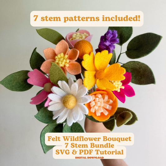 Felt Wildflower Bouquet Tutorial, Digital Download, SVG and PDFs Included