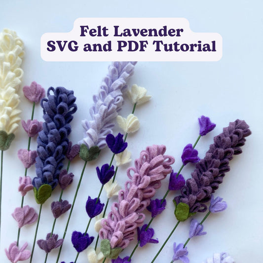 Felt Lavender SVG and PDF Pattern and Tutorial, 2 Styles, Digital Download