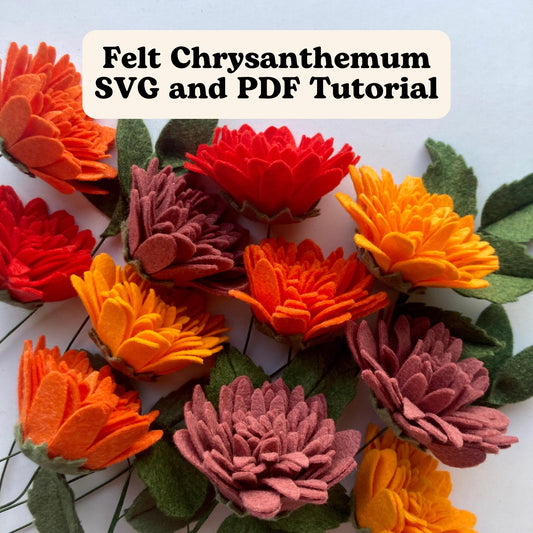 Felt Chrysanthemum SVG and PDF Pattern and Tutorial, Digital Download